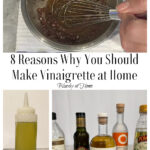 Why You Should Make Vinaigrette at Home