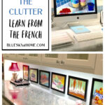 How to Unclutter the Clutter.