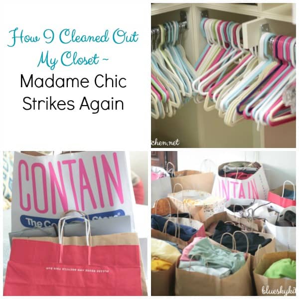 How to Declutter Your Closet ~ Madame Chic Strikes Again
