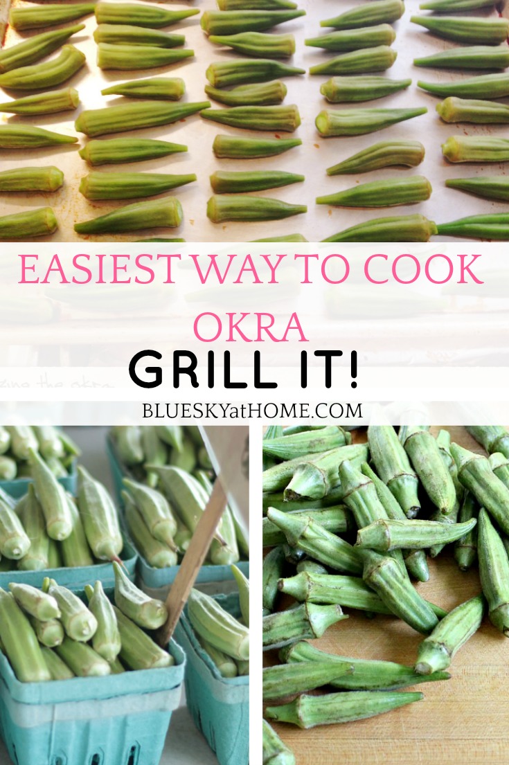 How to Grill Okra from the Farmer’s Market