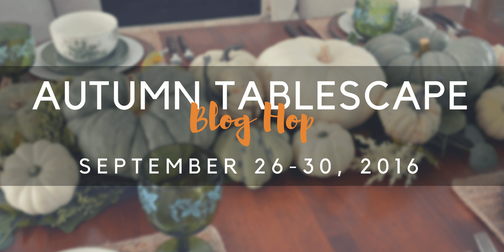 Autumn Tablescape Blog Hop features 28 unique creative table settings for fall inspiration.