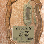 decorate with mirrors