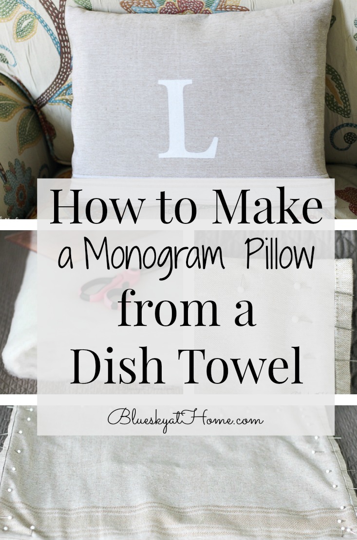 How to Make a Monogram Pillow from a Dishtowel