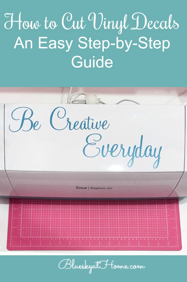 How to Cut Vinyl Decals ~ Easy Step-by-Step Guide