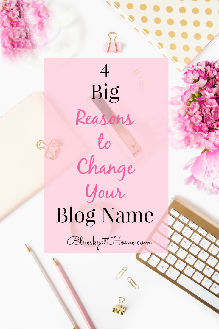 Reasons to Change your Blog Name