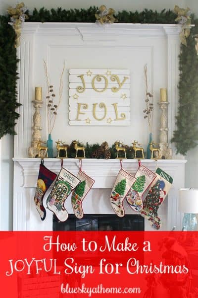 How to Make a JoyFul Sign for Christmas. You can make this sign for your Christmas decor with just a few supplies in a short time. BlueskyatHome.com