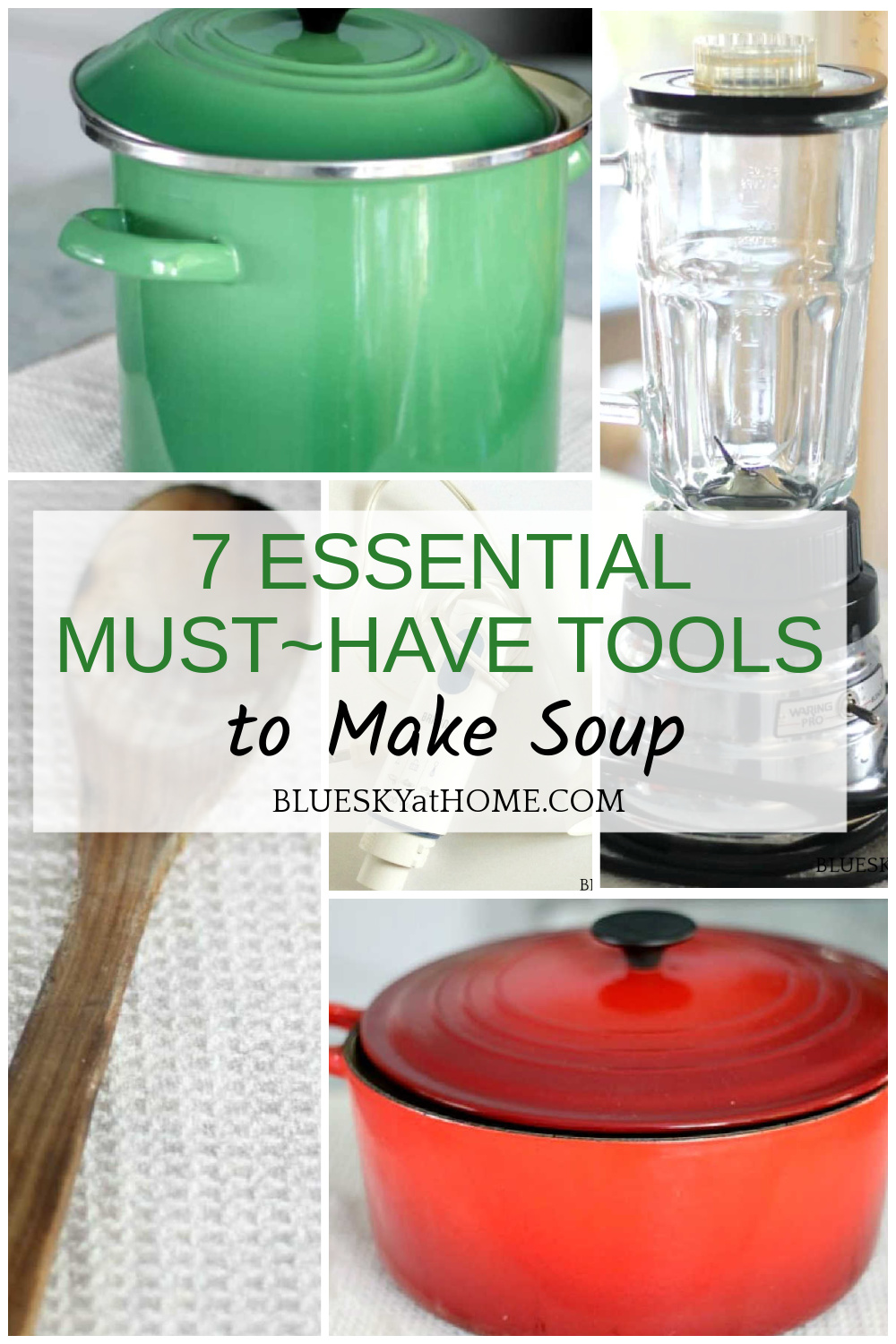 7 Essential Tools You Need to Make Soup Bluesky at Home