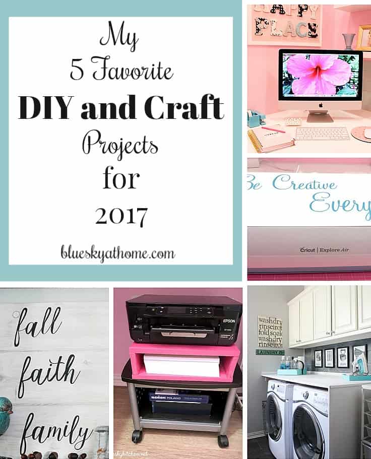 My 5 Favorite DIY and Craft Projects for 2017. Take a look at the best of my DIY and Craft projects and new skills learned. Inspiration for your coming year with projects that will never go out of style. BlueskyatHome.com
