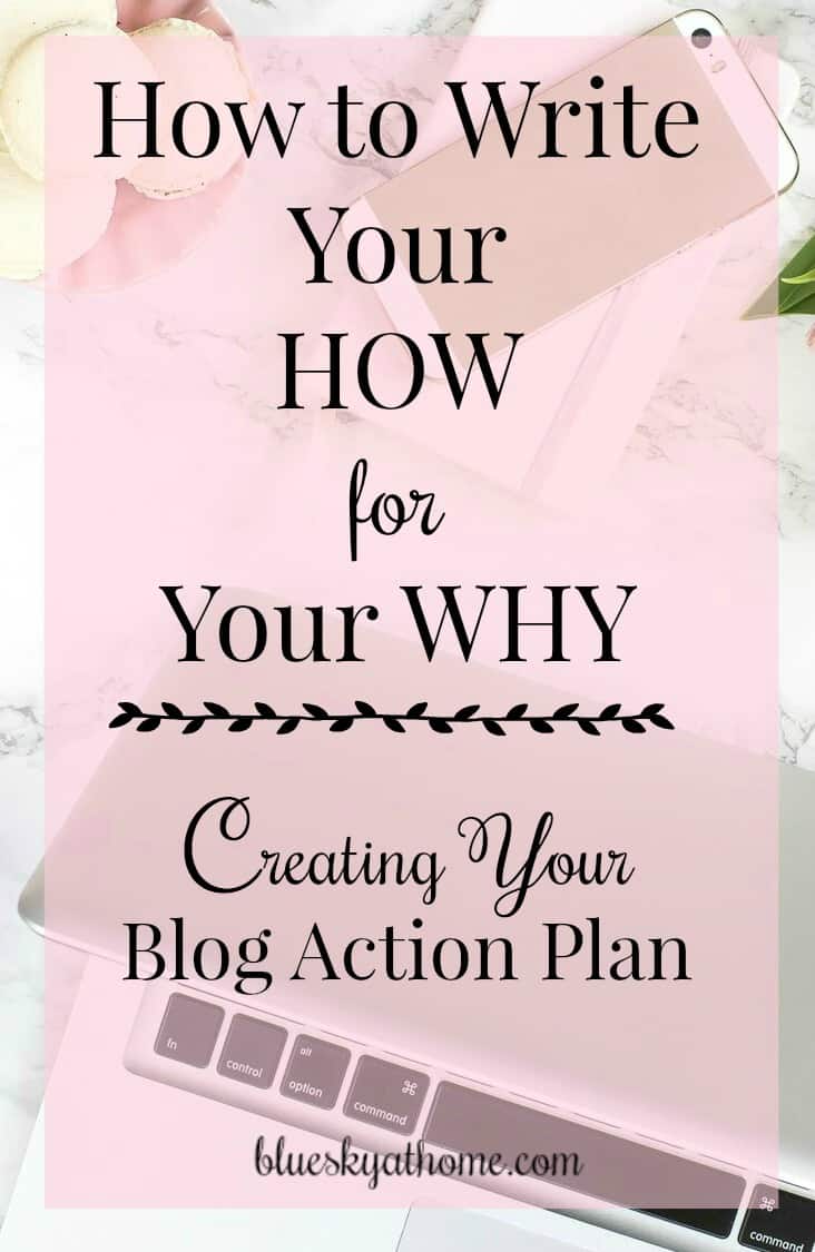 How to Write Your HOW for Your WHY
