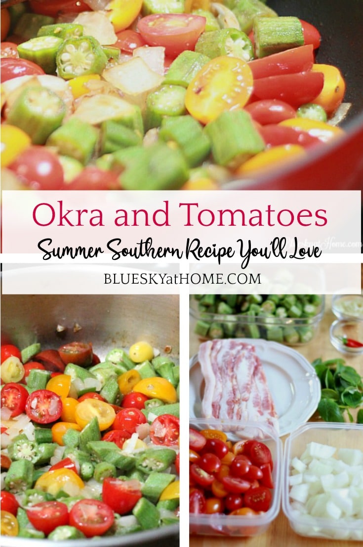Okra and Tomato southern recipe