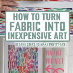fabric used as inexpensive art