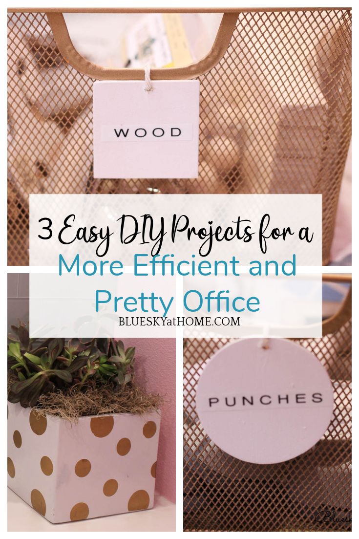 3 Easy DIY Projects for a More Efficient and Pretty Office
