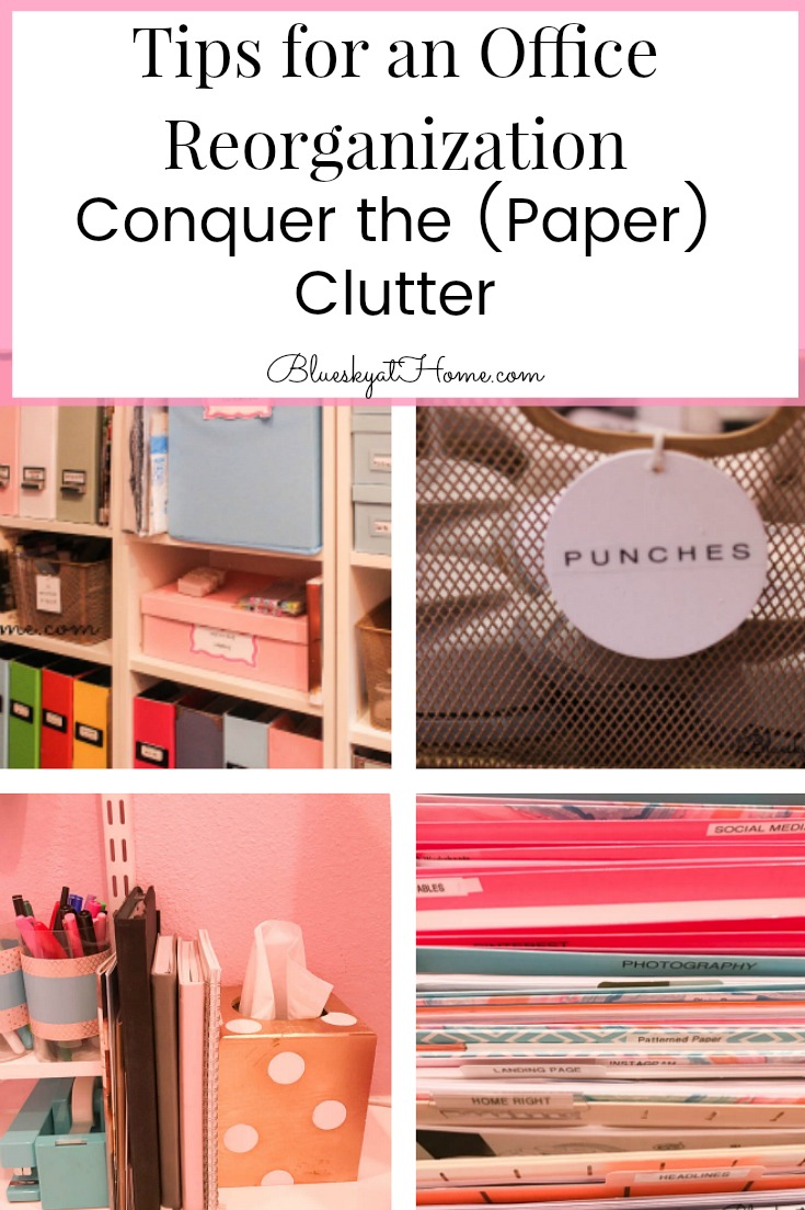 Tips for an Office Reorganization ~ Conquer the Clutter