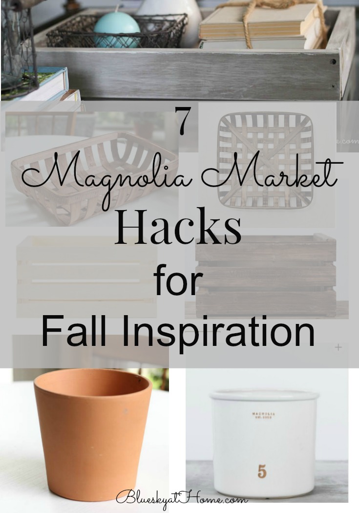 7 Magnolia Market Hacks For Fall Inspiration