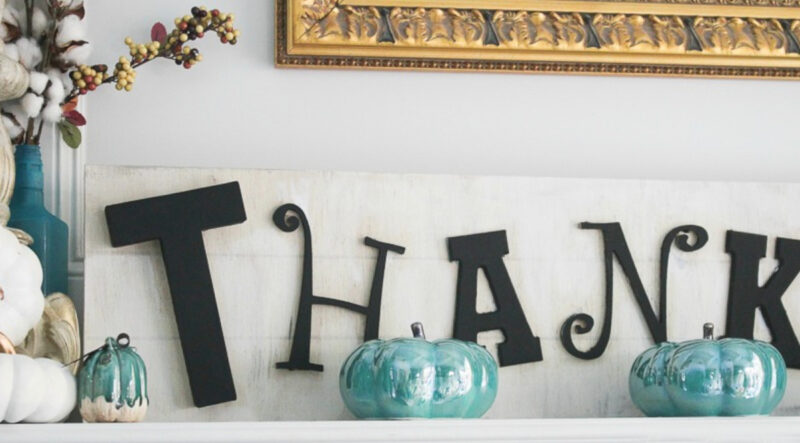 Thankful sign with letters painted black