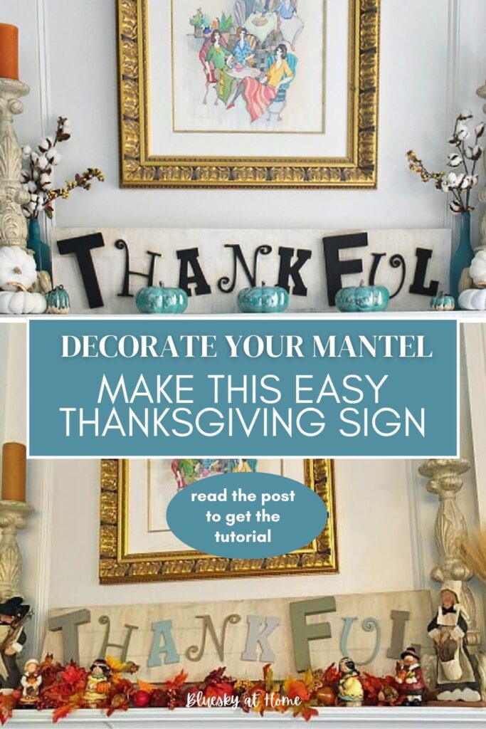 Thankful painted sign on mantel 