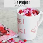 Cute and Inexpensive Valentine Gift DIY Project graphic
