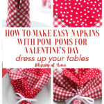 easy napkins with pom-poms for Valentine's Day