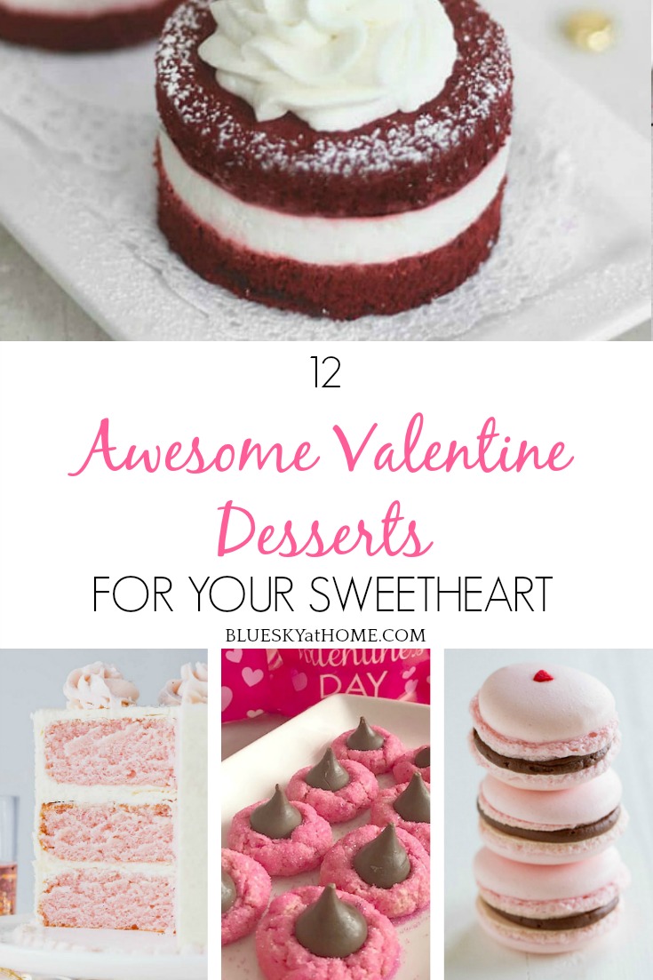 12 Awesome Valentine Desserts for Your Sweetheart