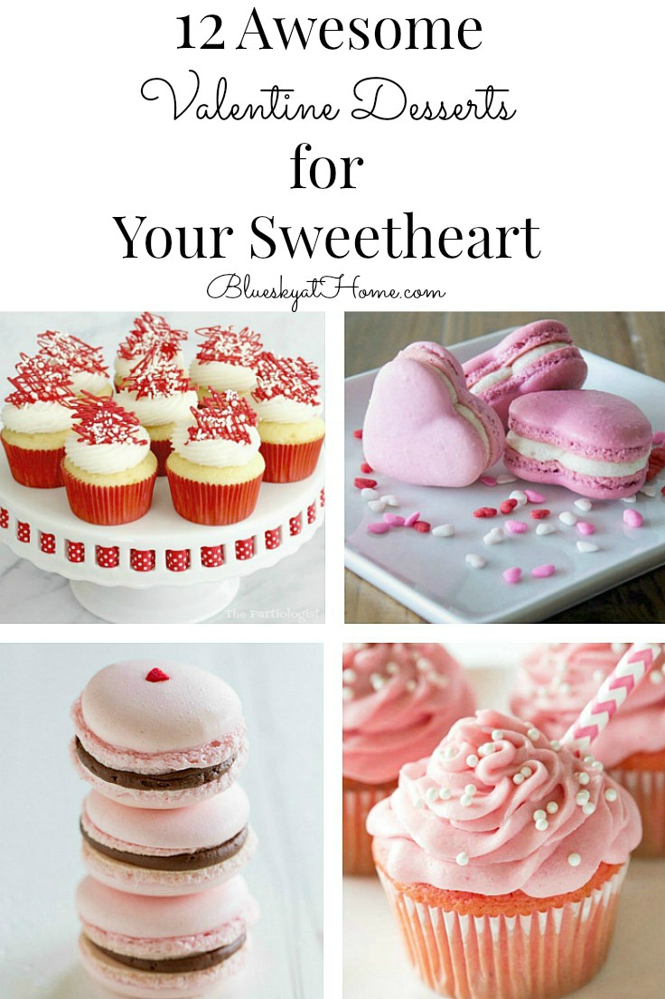 12 Awesome Valentine Desserts for Your Sweetheart