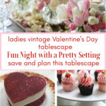 vintage Valentine's flower centerpiece with glitter heart box and cupcakes