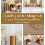 tips for a Thanksgiving mantel