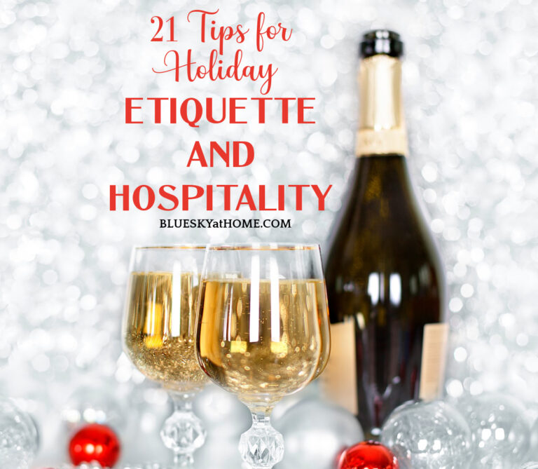 21 Tips for Holiday Etiquette and Hospitality