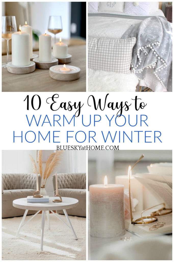 Ways to Warm Up Your Home for Winter
