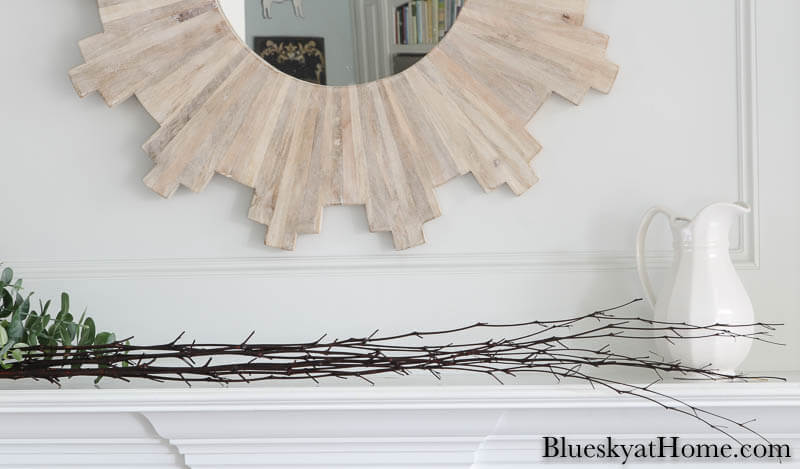 branches on mantel