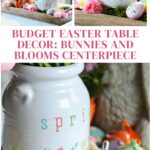 easy Easter DIY centerpiece with bunnies and spring flowers graphic