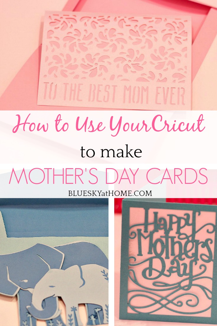 How to Make Mother's Day Cards with a Cricut. 