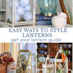 collage of using lanterns for decorative accessory