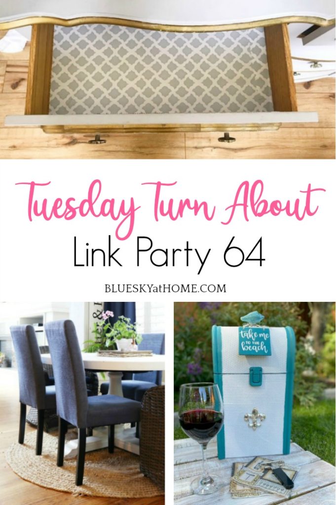 Tuesday Turn About Link Party 64