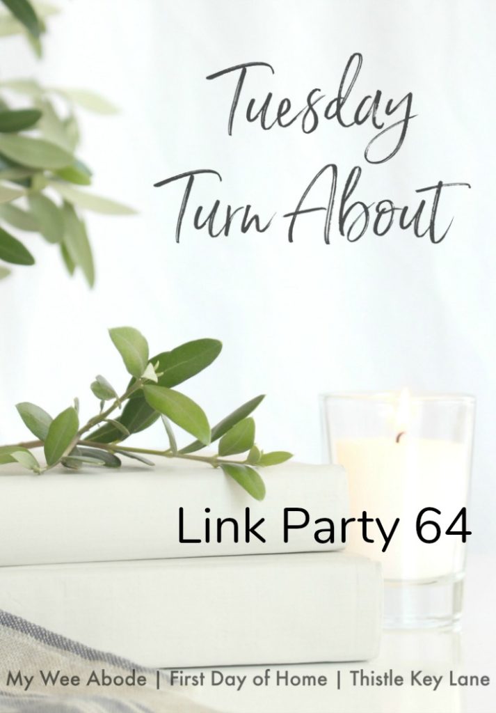 Tuesday Turn About Link Party 64 graphic