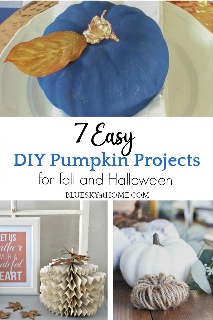 7 Easy DIY Pumpkin Projects for Fall and Halloween Decor