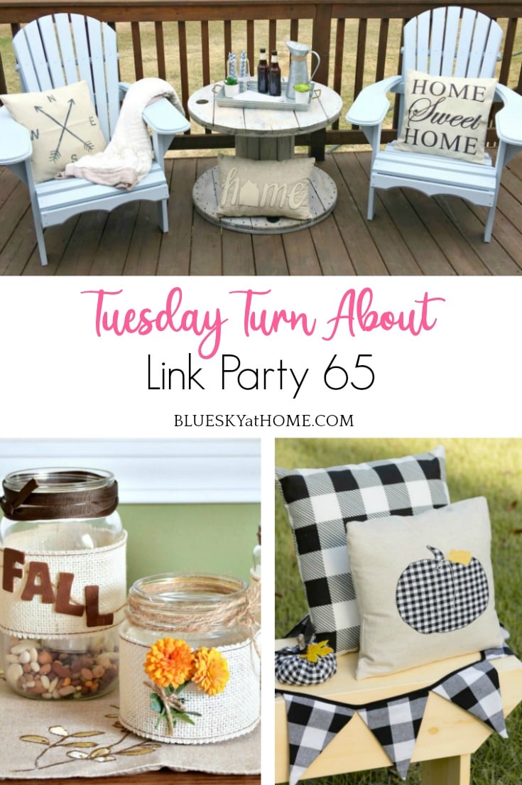 Tuesday Turn About Link Party 65