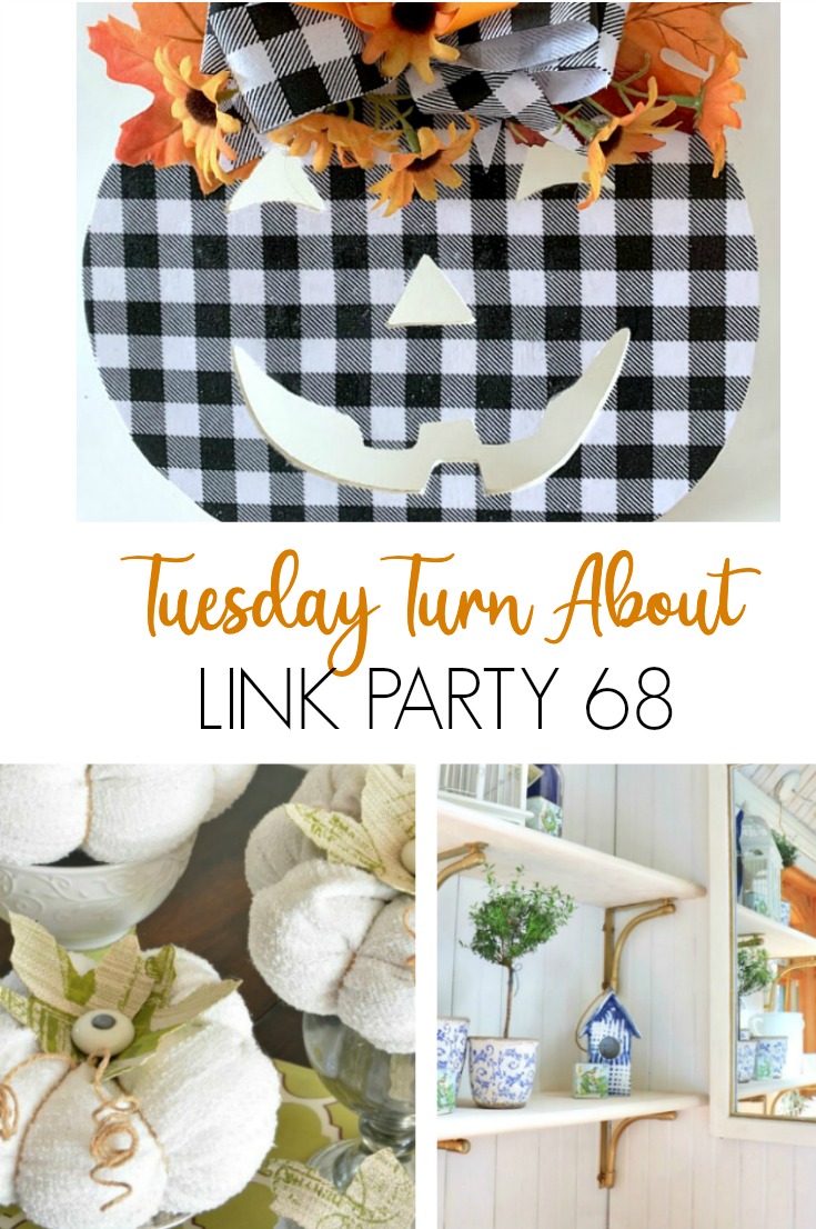 Tuesday Turn About Link Party 68