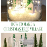 How to Make a Christmas Tree Village