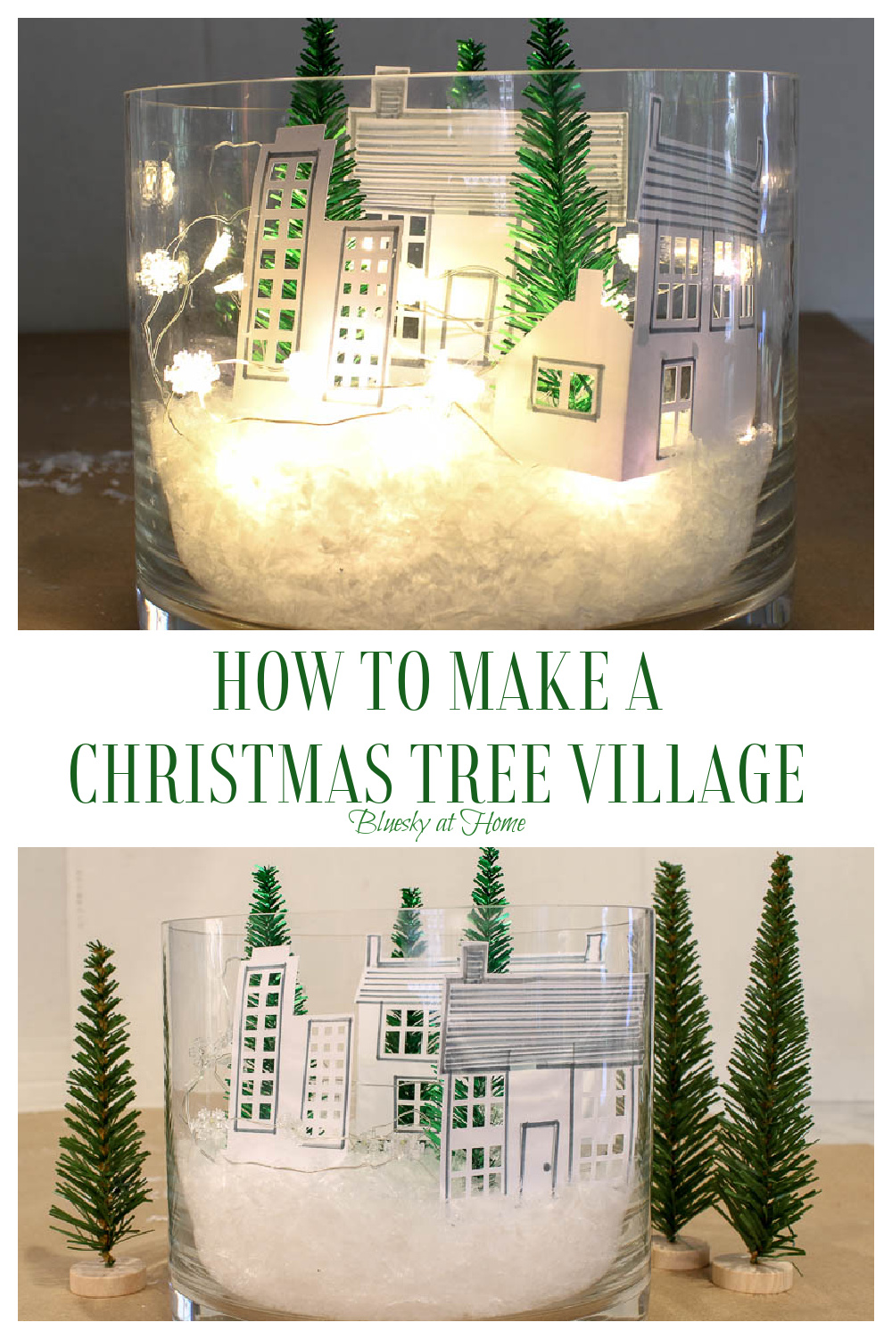 How to Make a Christmas Tree Village in a Vase - Bluesky at Home