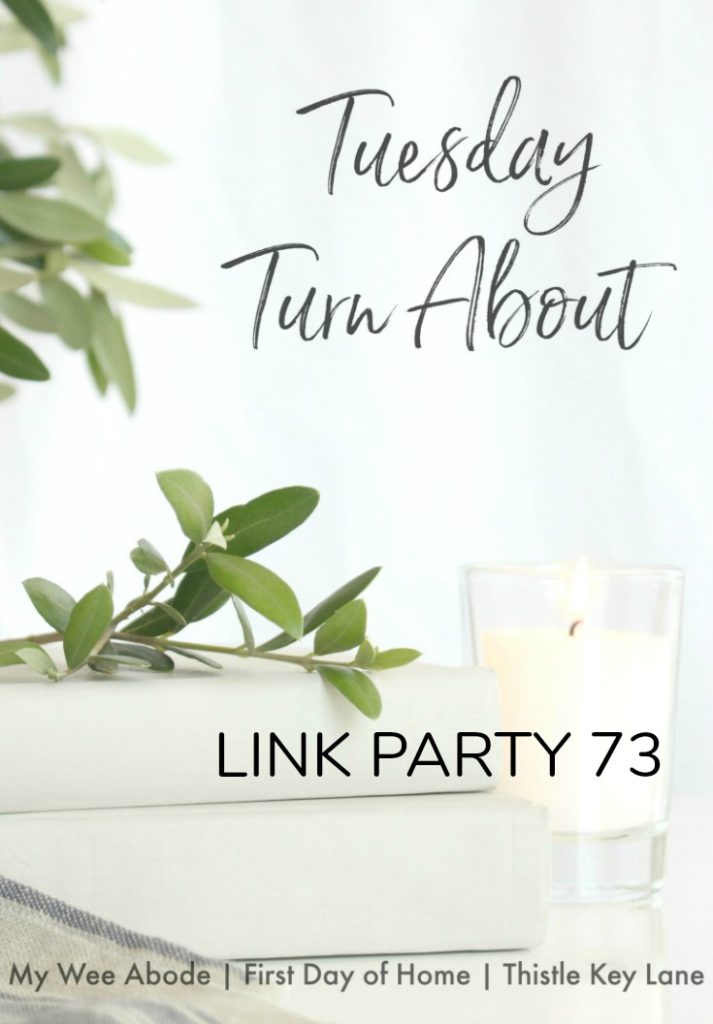 Tuesday Turn About Link Party 73 graphic