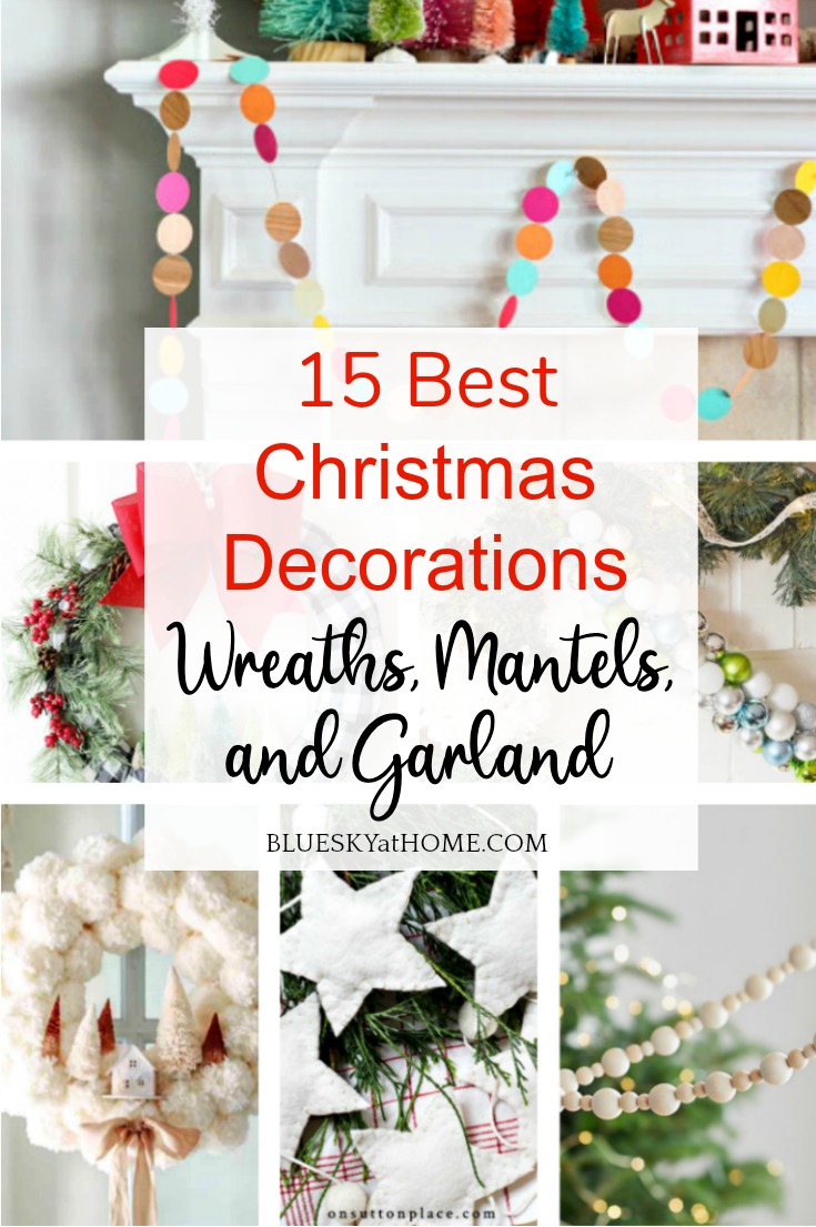 15 Best Wreaths, Mantels and Garland