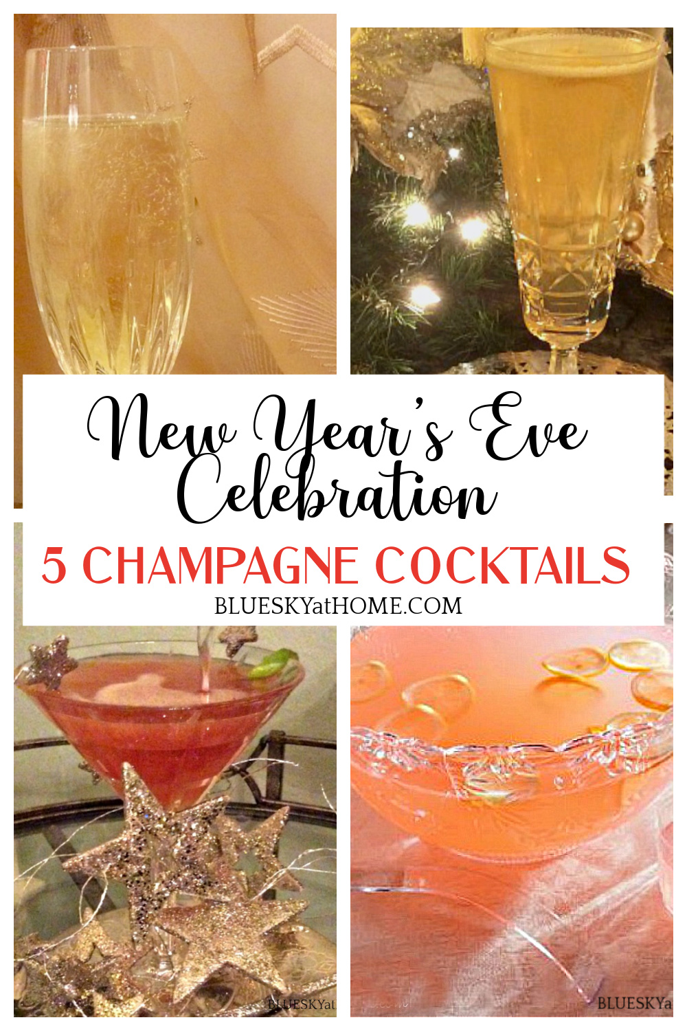 5 Champagne Cocktails for New Year's Eve - Bluesky at Home