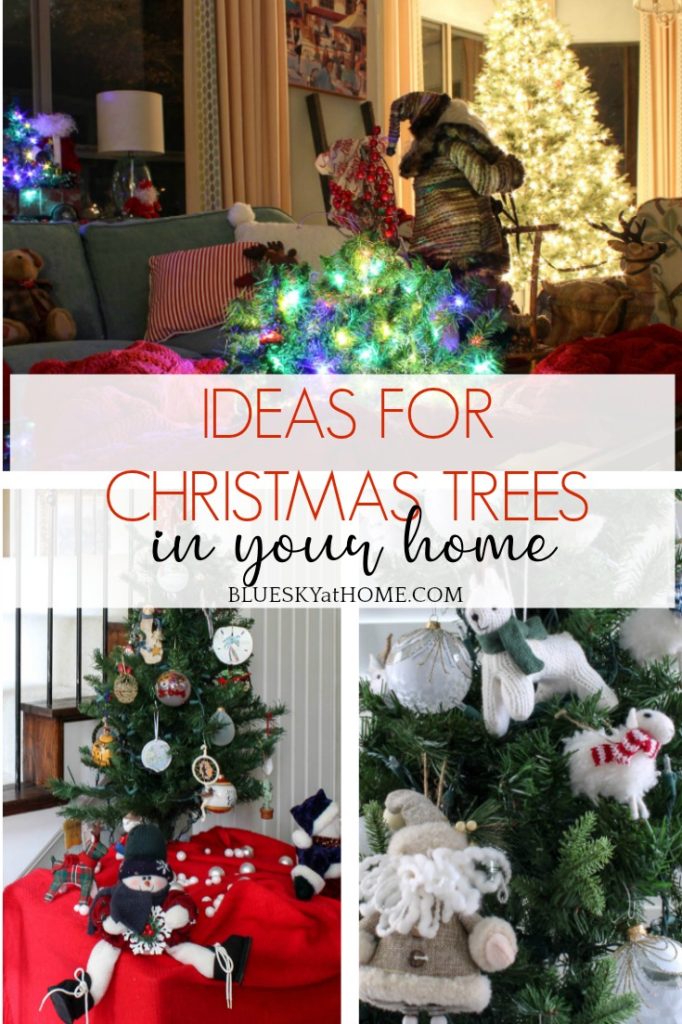 Ideas for Christmas Trees