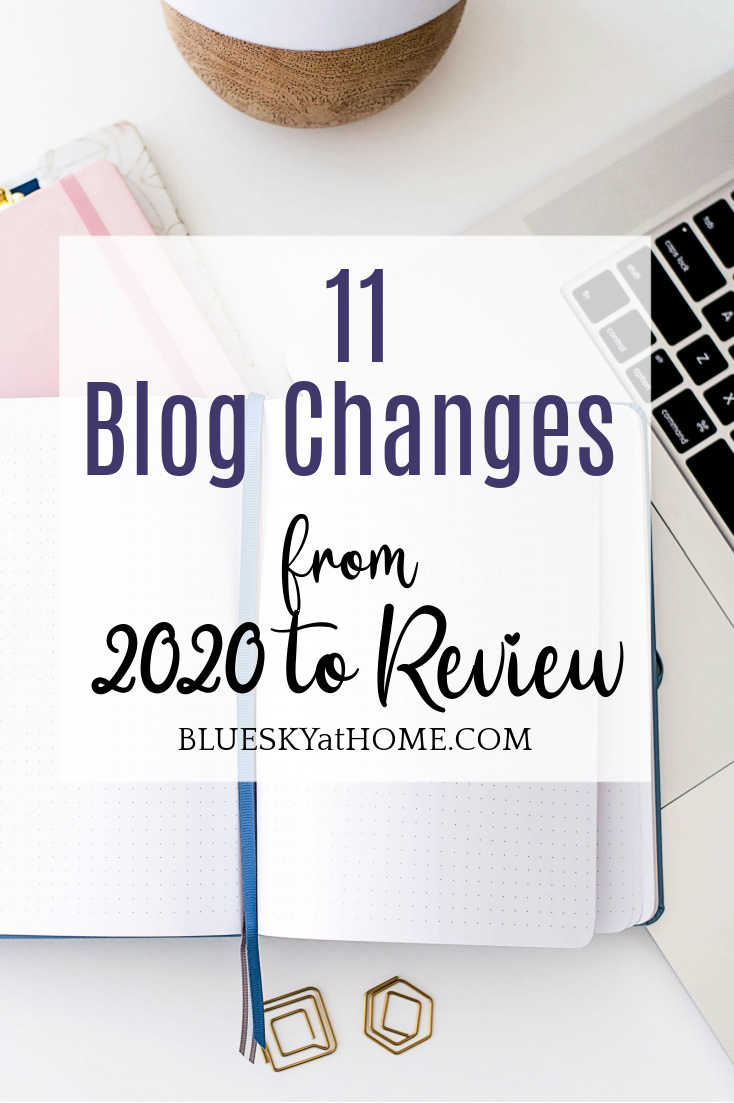 11 Blog Changes from 2020 to Review