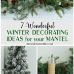 Winter Mantel Decorating Ideas