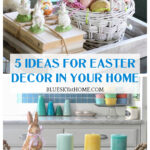 ideas for Easter decor