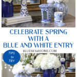 Blue and White Entry