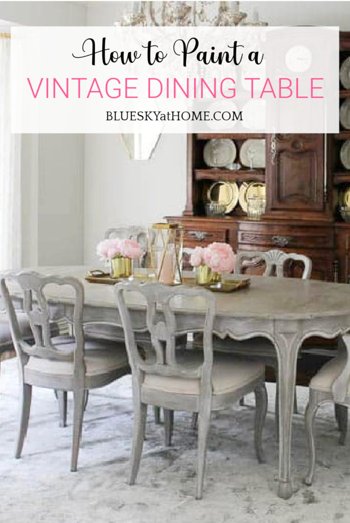 How To Paint A Vintage Dining Table, Painting A Dining Room Table And Chairs