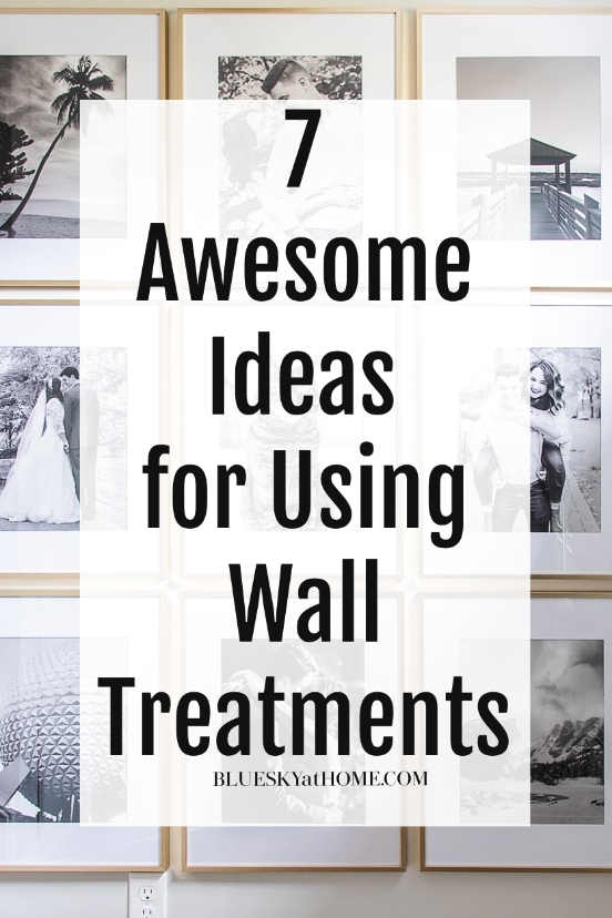 7 Ideas for Using Wall Treatments  in Your Home Decor