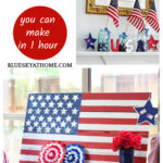DIY patriotic vignettes for the home